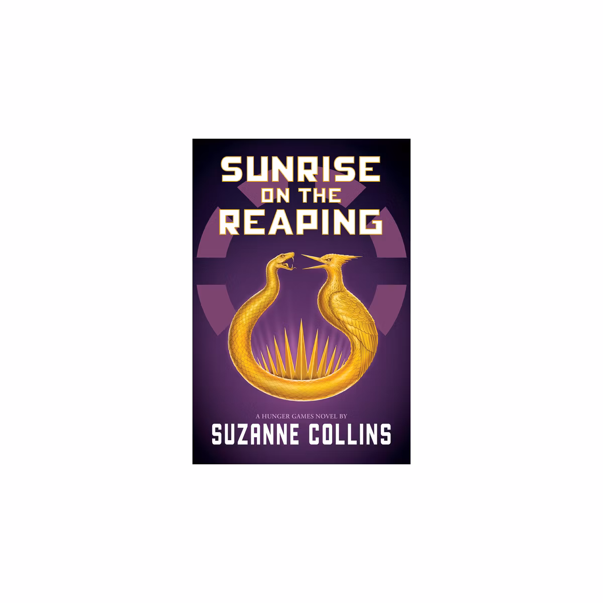The Hunger Games: Sunrise on the Reaping - by Suzanne Collins (Hardcover)