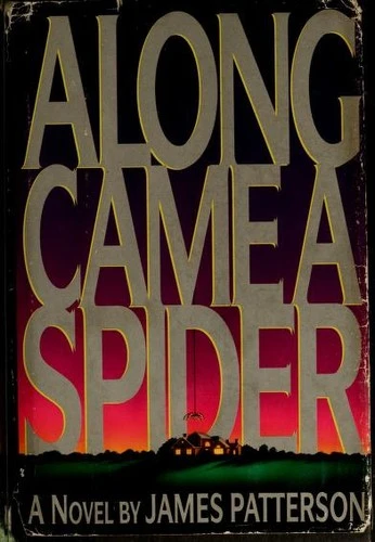 Along Came a Spider
