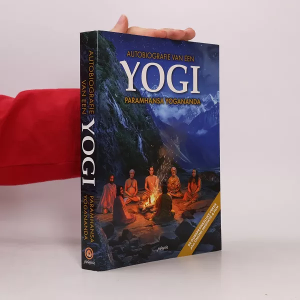 Autobiografie van een yogi - De weg naar innerlijke vreugde