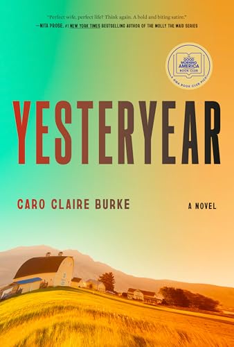 Yesteryear: A GMA Book Club Pick